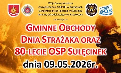 Gminne Obchody Dnia Strażaka oraz 80-lecie OSP Sulęcinek 